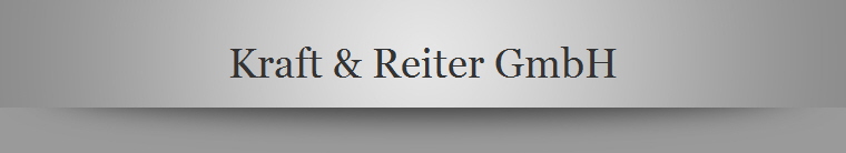 Kraft & Reiter GmbH